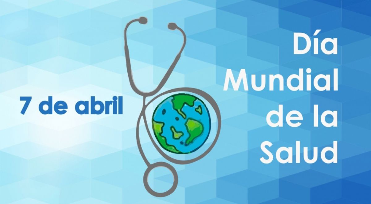 Hoy 7 De Abril De Se Celebra El Día Mundial De La Salud Oms – Tu