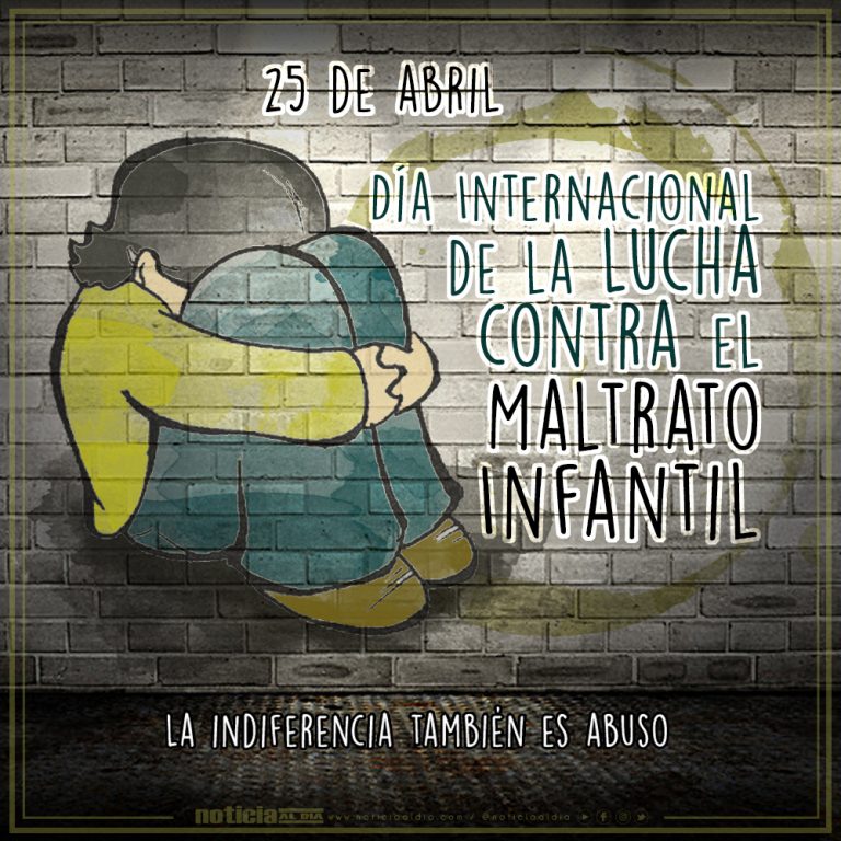 El 25 De Abril Se Conmemora El Día Internacional De La Lucha Contra El Maltrato Infantil Tu 5561